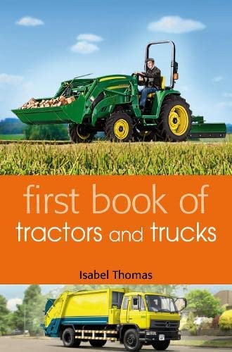 Isabel Thomas Set: First Book of Tractors and Trucks+ First Book of Ships and Boats+ First Book of Diggers and Dumpers (Set of 3 Books)
