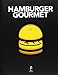 Blend hamburger gourmet. Nuova ediz.