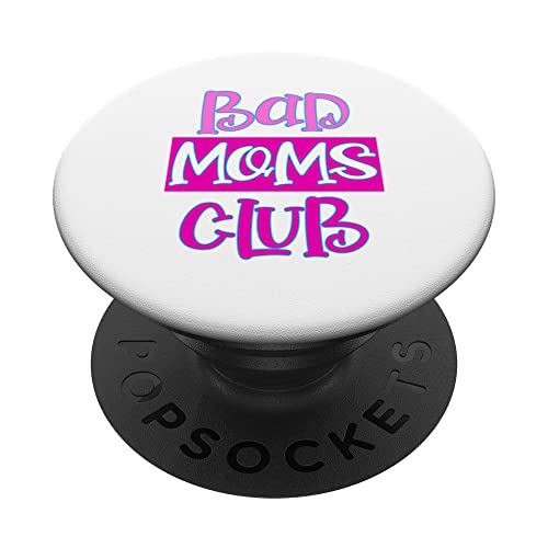 "MOMS BAD CLUB" Funny Cute Women's PopSockets Swappable PopGrip