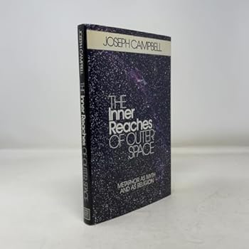 Hardcover The Inner Reaches of Outer Space: Metaphor as Myth and as Religion Book