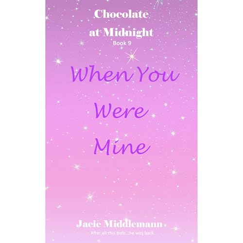 When You Were Mine Audiolibro Por Jacie Middlemann arte de portada