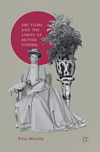 EMI Films and the Limits of British Cinema ouvrage de référence pour cinéphiles - 2