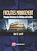 Facilities Management: Managing Maintenance for Buildings and Facilities -  Levitt, Joel D., Hardcover