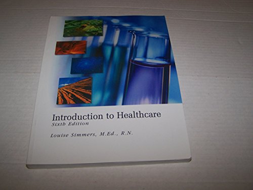 Introduction to Healthcare 1401891683 Book Cover