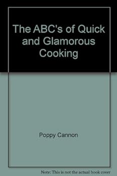 Mass Market Paperback The ABC's of Quick and Glamorous Cooking Book