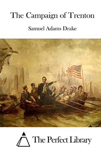 The Campaign of Trenton 1511837608 Book Cover