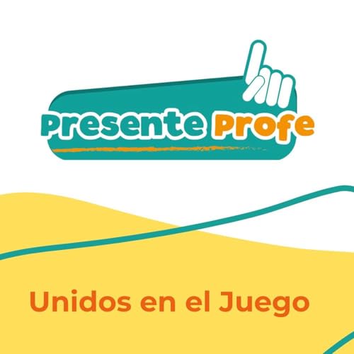 S5 Ep2: Unidos en el Juego: C&oacute;mo el Deporte Escolar Fortalece los Lazos Familiares y la Formaci&oacute;n del Car&aacute;cter