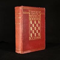 A History of Tapestry from the Earliest Times Until the Present Day - Primary Source Edition B00BGGMJ7Y Book Cover