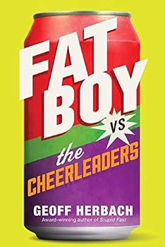 Hardcover [Fat Boy vs. the Cheerleaders] [By: Herbach, Geoff] [May, 2014] Book