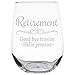 Retirement Gift Stemless Wine Glass for Women, Goodbye Tension, Hello Pension Etched White Wine Glass - SG16