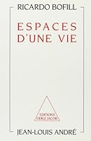 Espaces d'une vie 2738100643 Book Cover