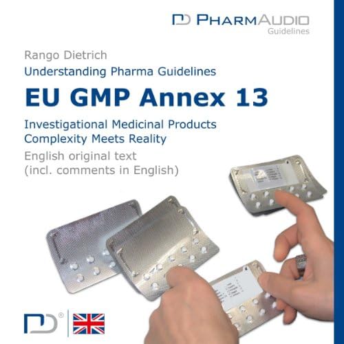 Eu Gmp Annex 13 - Rango Dietrich