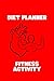 Diet Planner - Fitness Activity: Daily Food, Activity and Fitness Tracker that will help you be a version of yourself. (90 Days Meal and Activity Tracker Journal) Size 6 x 9. Red Notebook Journal.