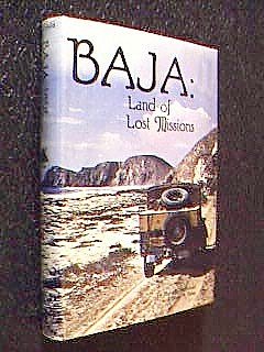 Hardcover Baja: Land of Lost Missions Book