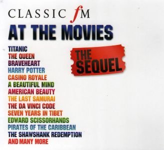 Classic Fm At The Movies - The Sequel