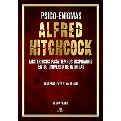 Psico-Enigmas Alfred Hitchcock: Misteriosos Pasatiempos Inspirados en su Universo de Intrigas: 4