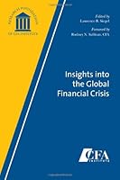 Insights into the Global Financial Crisis 1934667277 Book Cover
