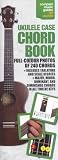Ukulele Case Chord Book-Full Colour.