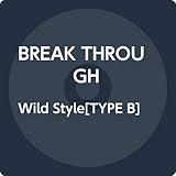 Wild Style[TYPE B]