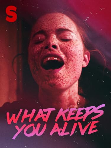 What Keeps You Alive