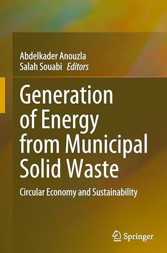 Generation of Energy from Municipal Solid Waste: Circular Economy and Sustainability