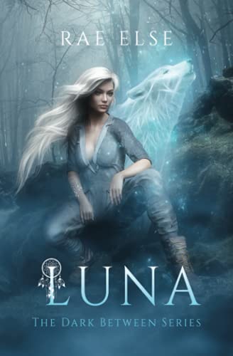 Luna (The Dark Between Series)