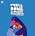 Produktbild Well Done, Mummy Penguin: A babys first story from a multi award-winning author