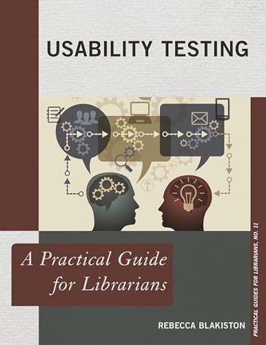 Usability Testing: A Practical Guide for Librarians: 11 view 2