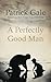 Perfectly Good Man