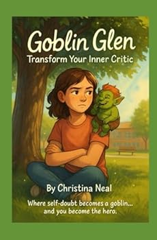 Paperback Goblin Glen: Transform Your Inner Critic Book