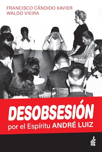 Desobsessión (Desobsessão – Espanhol)