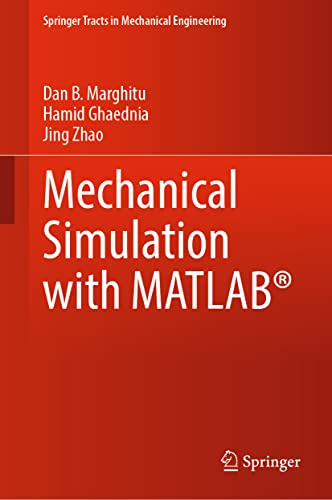Mechanical Simulation With MATLAB (Springer Tracts in Mechanical Engineering) view 2