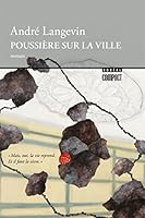 Poussière sur la ville 2764623372 Book Cover
