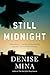 Still Midnight (Alex Morrow, Book 1)