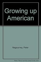 Growing up American 0534000878 Book Cover