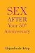 Sex After Your 50th Anniversary