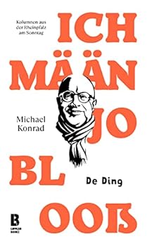 Hardcover Ich mään jo blooß - De Ding [German] Book