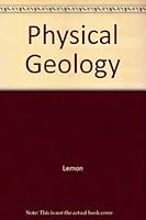 Physical Geology 0801625718 Book Cover