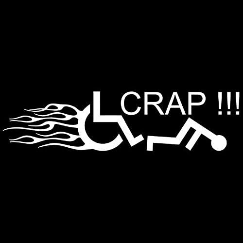 Crap Funny Handicap Wheelchair Decal Vinyl Sticker|Cars Trucks Laptop| White |7.5 x 2 in|CCI1138