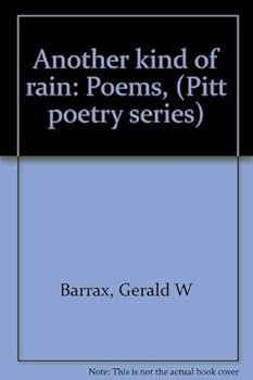 Paperback Another kind of rain: Poems, (Pitt poetry series) Book