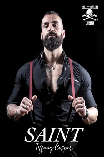 Saint (Soulless Outlaws Motorcycle Club Book 1)