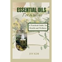 Essential Oils for healing