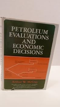 Hardcover Petroleum Evaluations & Economic Decision Book