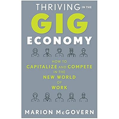 Thriving in the Gig Economy