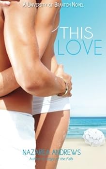 Paperback This Love (University of Branton) Book