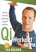 Lee Holden: Qi Workout Am/Pm