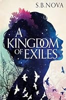 A Kingdom of Exiles 1546797408 Book Cover