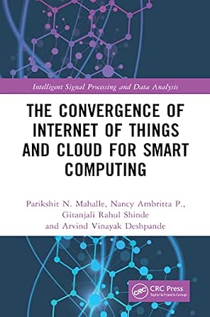 The Convergence of Internet of Things and Cloud for Smart Computing-Wow! eBook