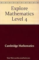 Explore Mathematics Level 4 0813630541 Book Cover
