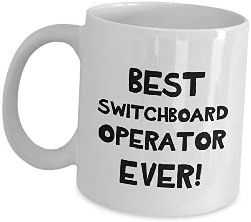 Giftme Best Switchboard Operator Ever Birthday Christmas Coffee Tea Mug Unique 11oz White Ceramic Mug.